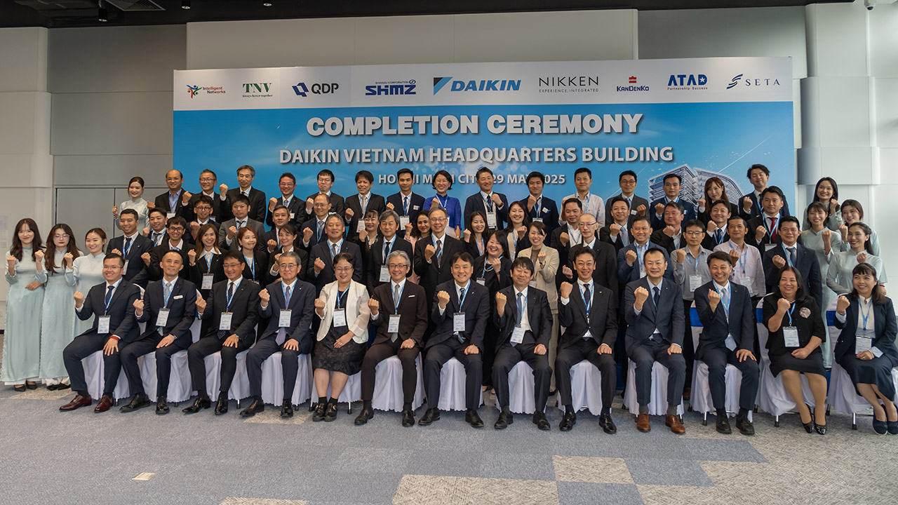 COMPLETION CEREMONY OF  DAIKIN VIETNAM HEADQUARTERS BUILDING PROJECT